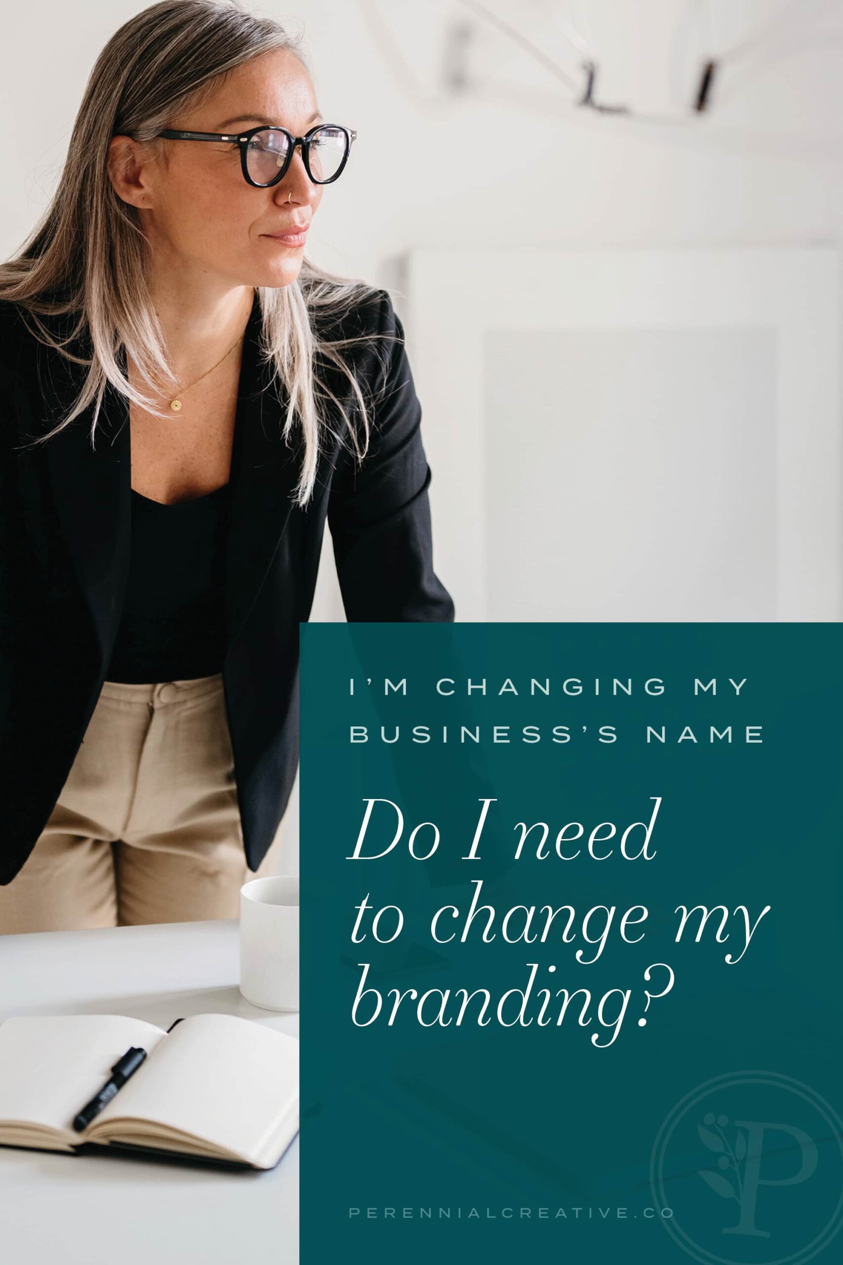 Changing Company Name-Do I need to chang my branding 4